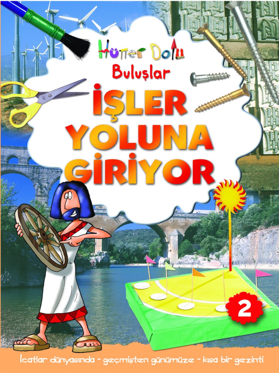Hüner Dolu Buluşlar 2: İşler Yoluna Giriyor