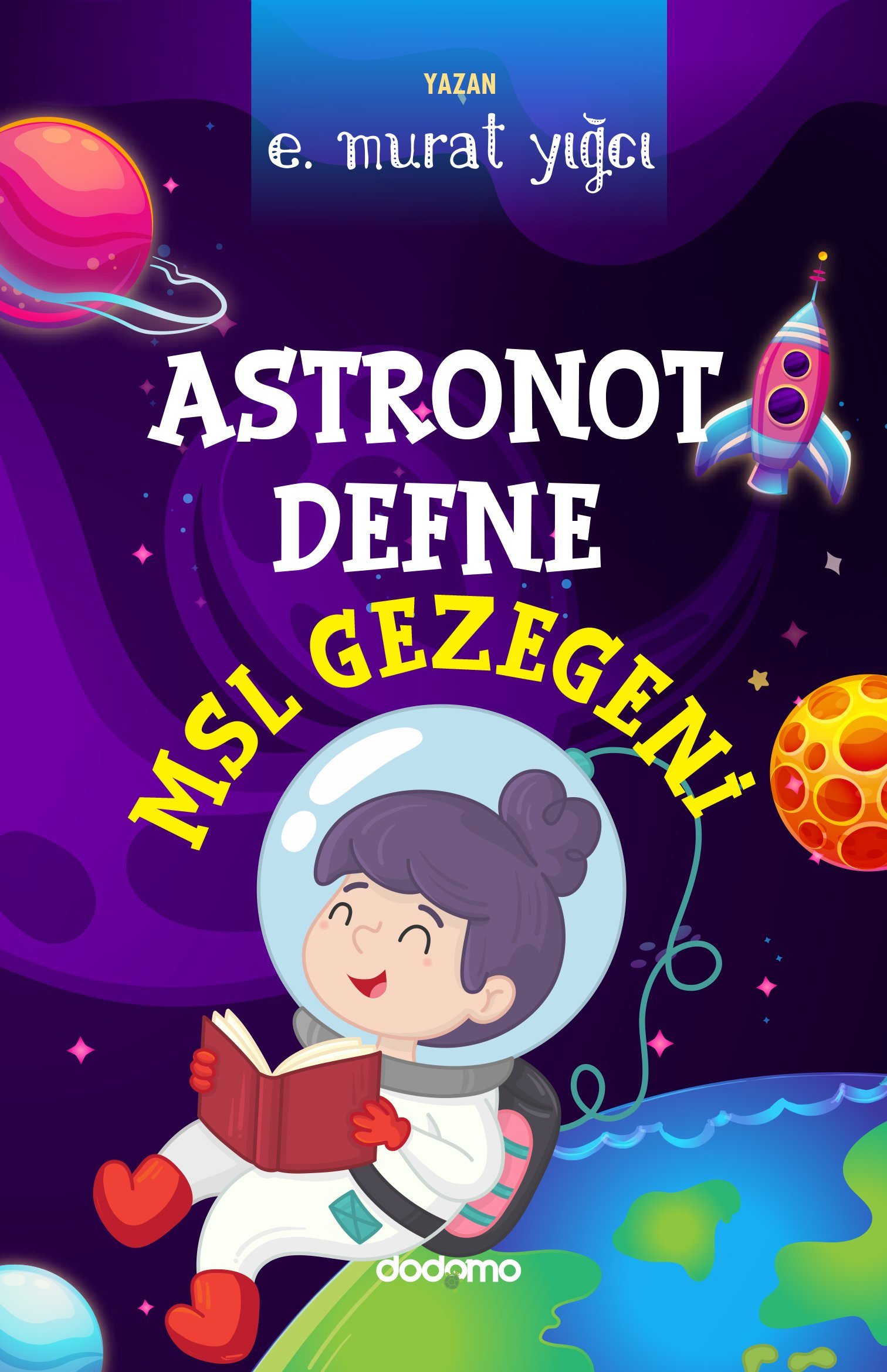 Astronot Defne - Msl Gezegeni (e-kitap)