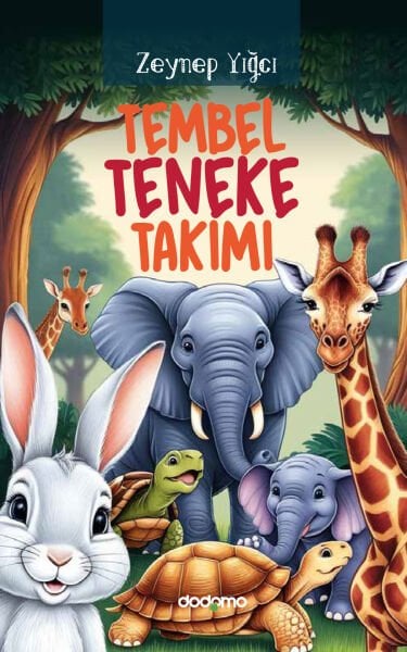 Tembel Teneke Takımı (e-kitap)