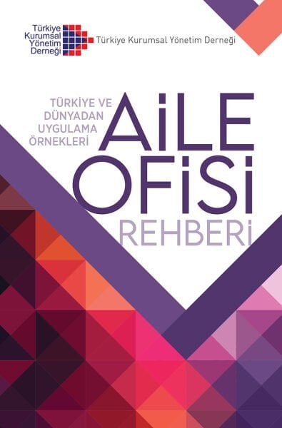 Aile Ofisi Rehberi - Türkiye ve Dünyadan Uygulama Örnekleri